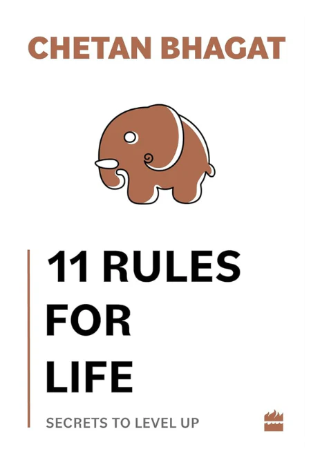 Book cover of '11 Rules for Life' by Chetan Bhagat with a cartoon elephant on a white background.