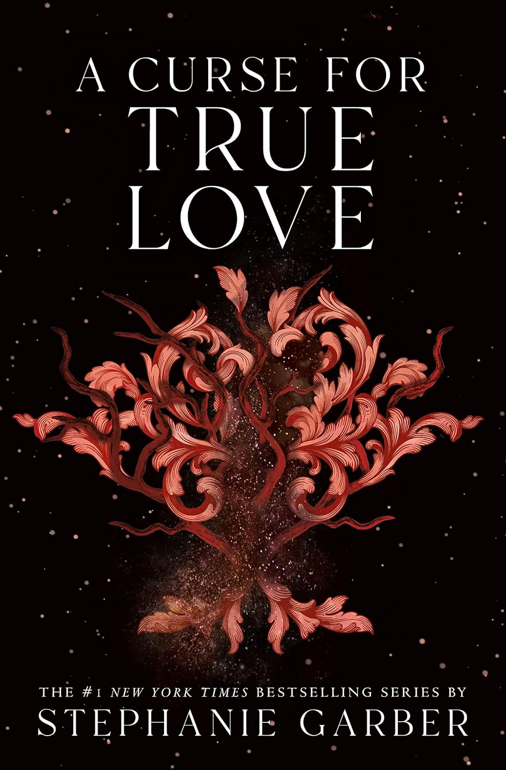 Book cover of 'A Curse for True Love' by Stephanie Garber with a red floral design on a black background.